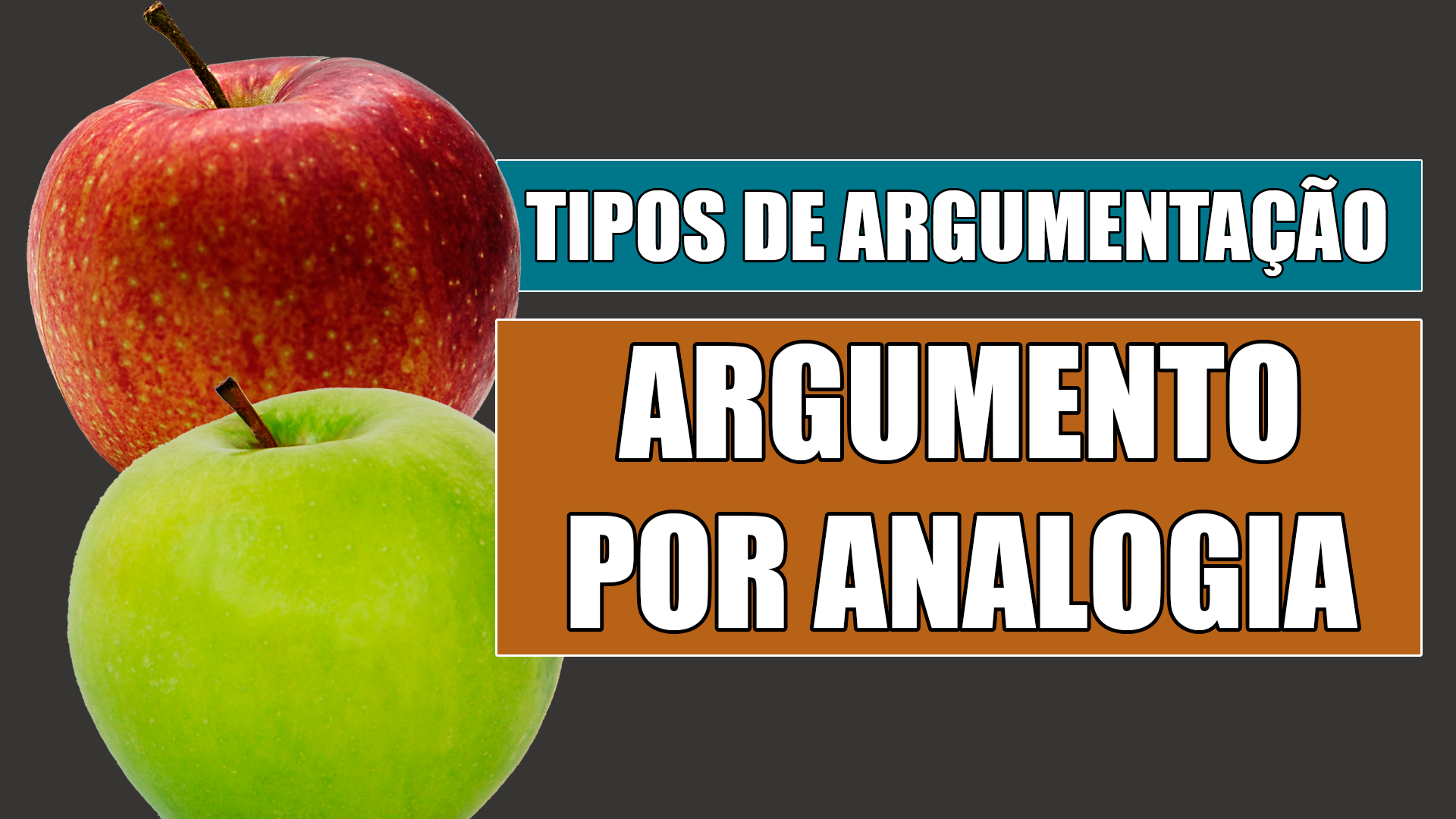 Tipos de Argumentação - Argumento por Analogia